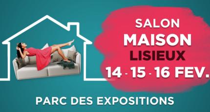 Salon Maison Habitat de Lisieux du 14 au 16 février 2025